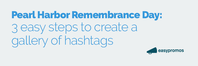 pearl harbor day hashtags