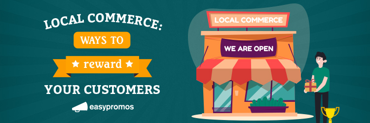 Local Commerce Ideas to Reengage and Reward Paying Customers