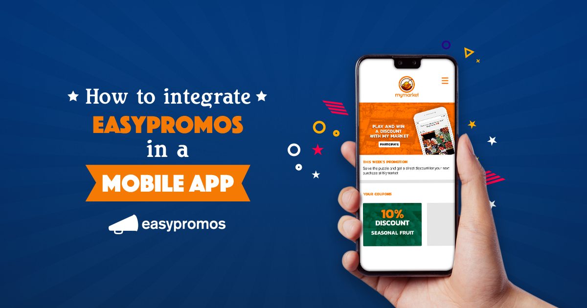 How to Integrate Easypromos into Mobile Apps Easypromos