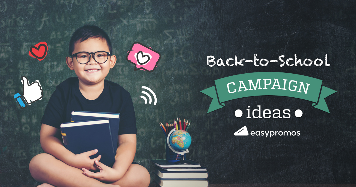 Back to School Campaign Ideas to Boost Sales