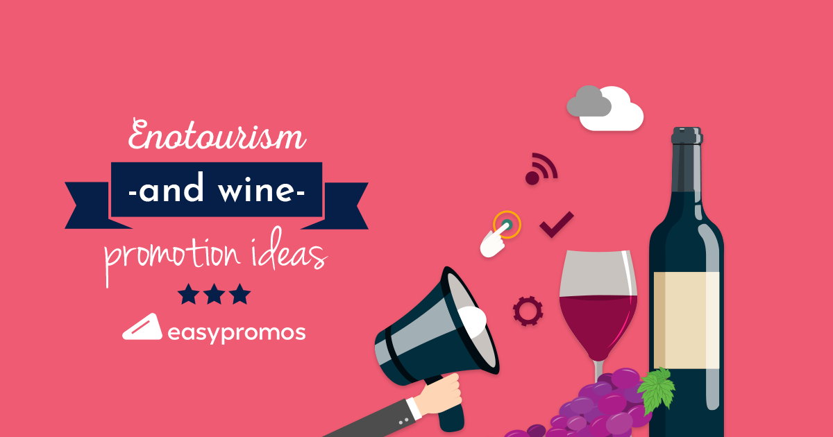 xxss-enotourism-and-wine-promotion-ideas.png