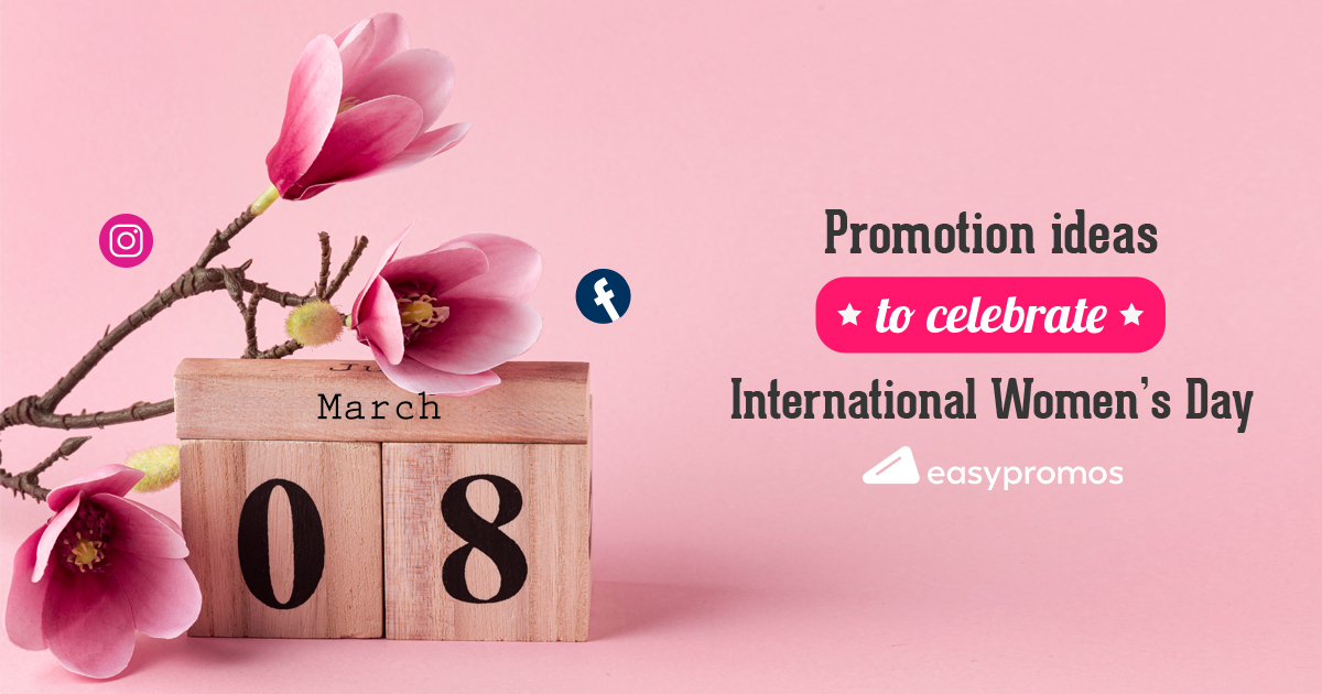 International Women's Day Promotion Ideas for your Brand in 2023